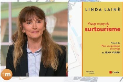 Linda Lainé consacre un livre au surtourisme